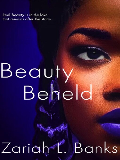 Title details for Beauty Beheld by Zariah L. Banks - Available